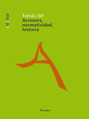 cover image of Acciones, normatividad, historia